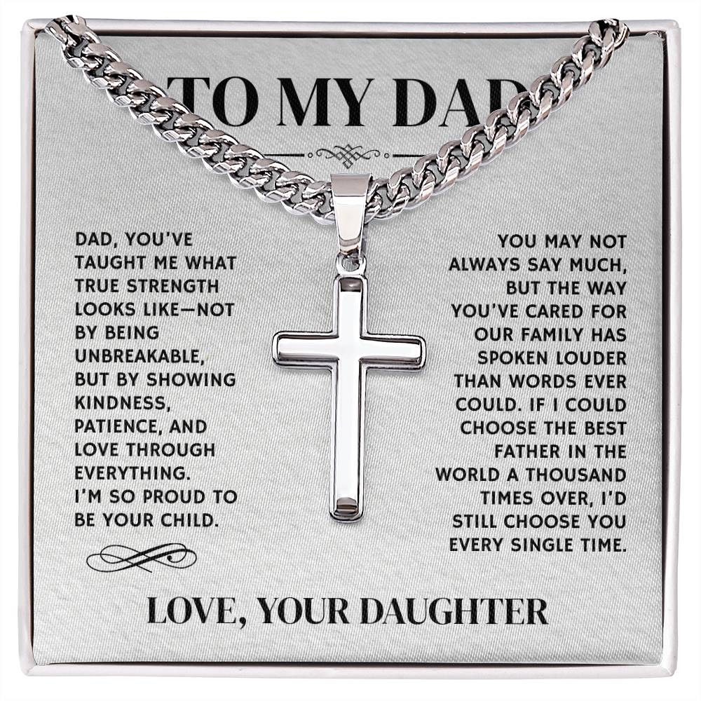 To My Dad, From Daughter - Cuban Link Chain with Artisian Cross