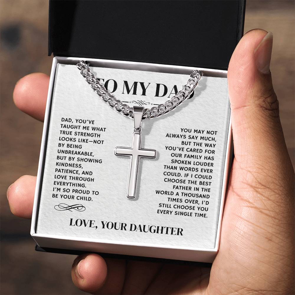 To My Dad, From Daughter - Cuban Link Chain with Artisian Cross