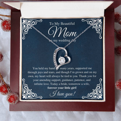To My Beautiful Mom, On My Wedding Day  - Forever Love Necklace
