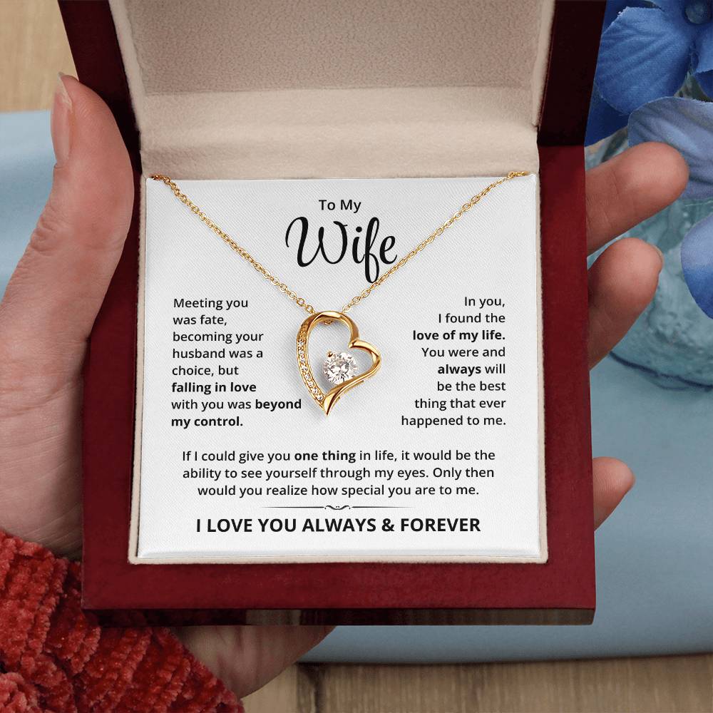 To My Wife, I Love You Always & Forever - Forever Love Necklace