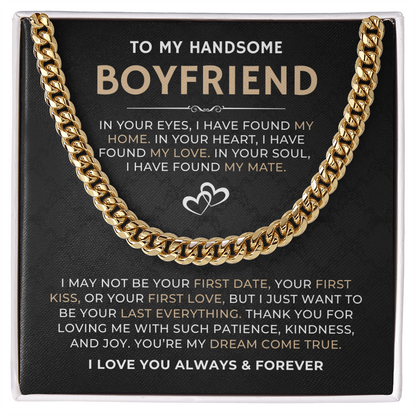 To My Handsome Boyfriend, I Love You Always & Forever - Cuban Link Chain
