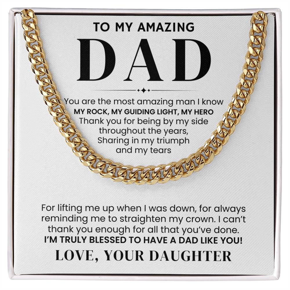 To My Amazing Dad, From Daughter - Cuban Link Chain