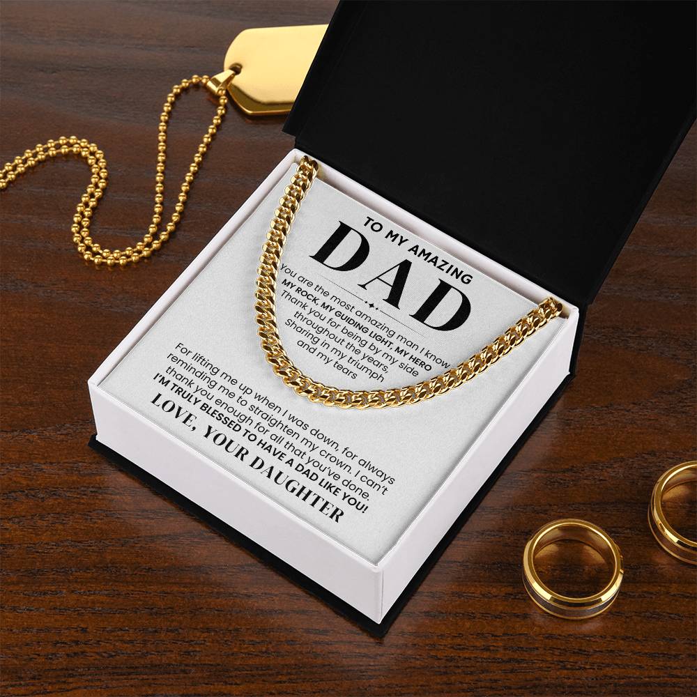 To My Amazing Dad, From Daughter - Cuban Link Chain