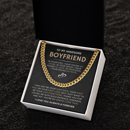 To My Handsome Boyfriend, I Love You Always & Forever - Cuban Link Chain
