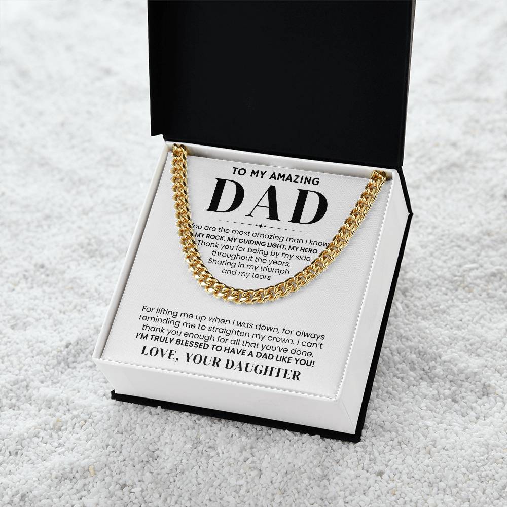 To My Amazing Dad, From Daughter - Cuban Link Chain