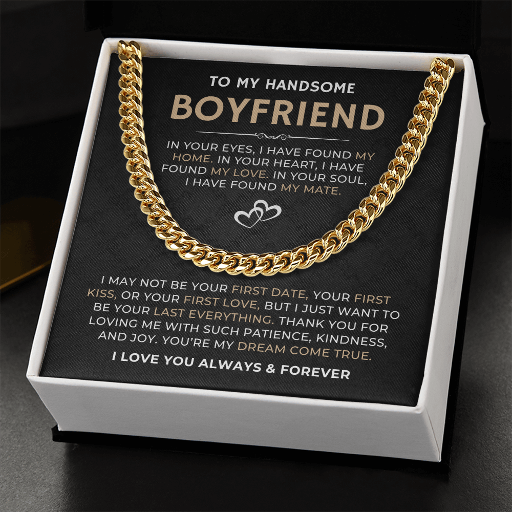 To My Handsome Boyfriend, I Love You Always & Forever - Cuban Link Chain