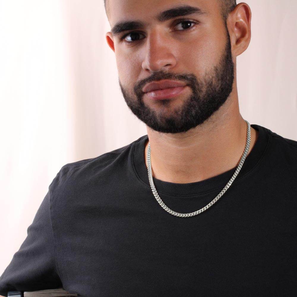 To My Handsome Man, I Love You - Cuban Link Chain