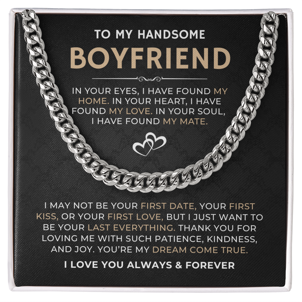 To My Handsome Boyfriend, I Love You Always & Forever - Cuban Link Chain