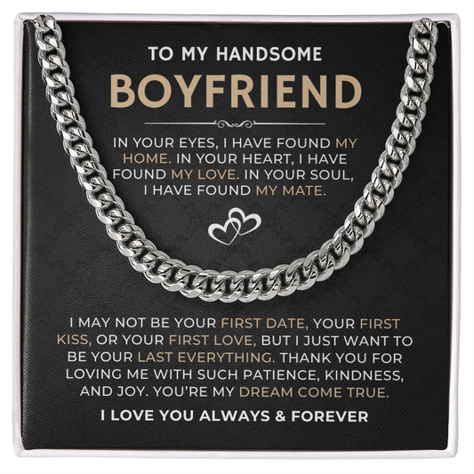 To My Handsome Boyfriend, I Love You Always & Forever - Cuban Link Chain