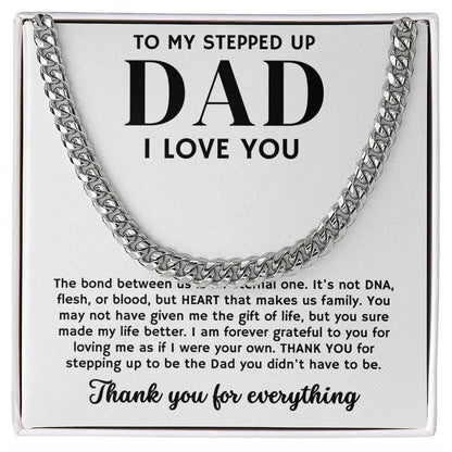 To My Stepped Up Dad, Thank You For Everything - Cuban Link Chain