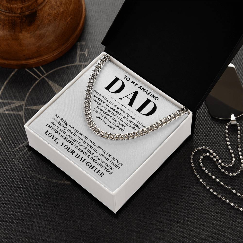 To My Amazing Dad, From Daughter - Cuban Link Chain