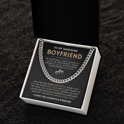 To My Handsome Boyfriend, I Love You Always & Forever - Cuban Link Chain