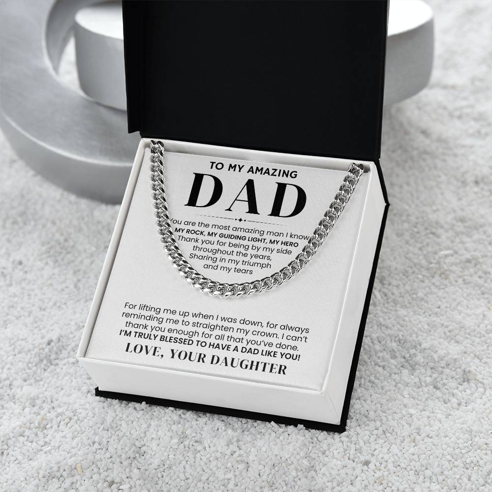 To My Amazing Dad, From Daughter - Cuban Link Chain