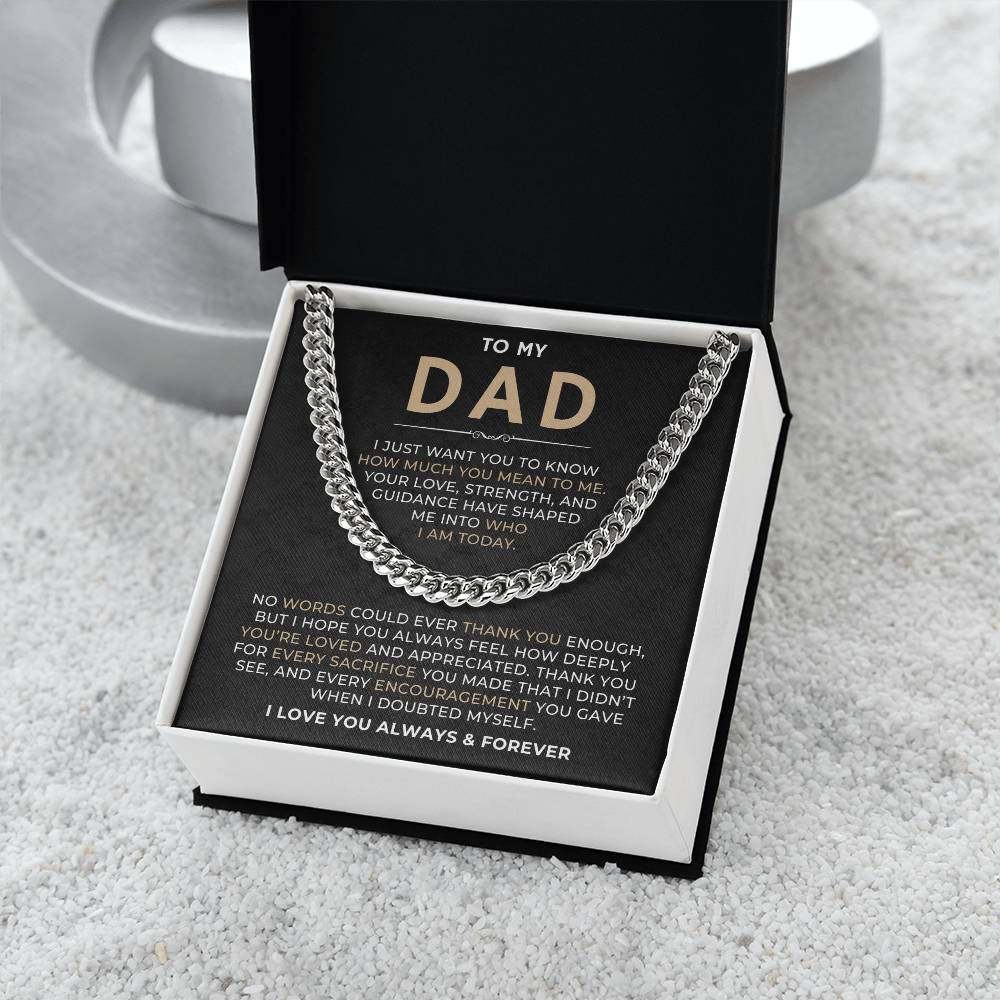 To My Dad, I Love You Always & Forever - Cuban Link Chain