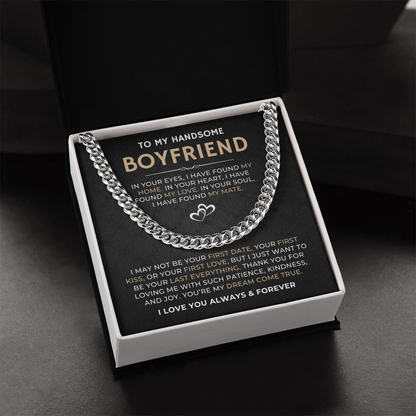 To My Handsome Boyfriend, I Love You Always & Forever - Cuban Link Chain