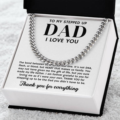 To My Stepped Up Dad, Thank You For Everything - Cuban Link Chain