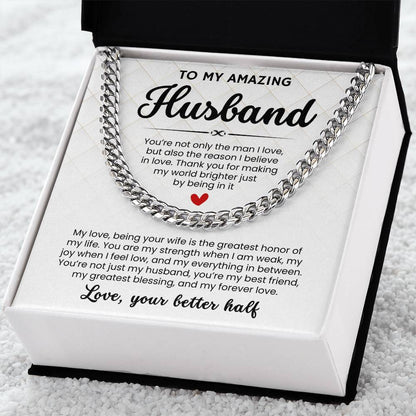 To My Amazing Husband, From Better Half - Cuban Link Chain