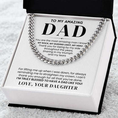 To My Amazing Dad, From Daughter - Cuban Link Chain