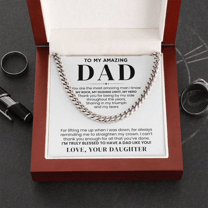 To My Amazing Dad, From Daughter - Cuban Link Chain
