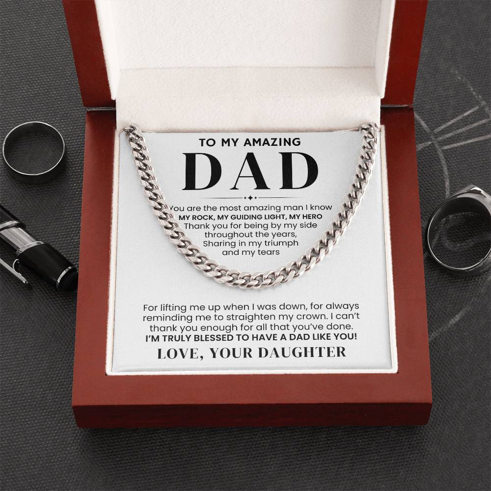 To My Amazing Dad, From Daughter - Cuban Link Chain