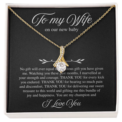 To My Wife, On Our New Baby - Alluring Beauty Necklace