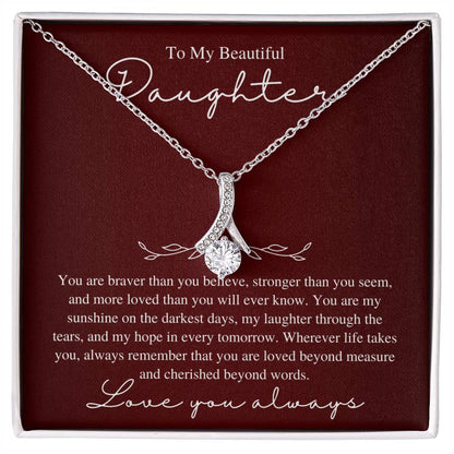 To My Beautiful Daughter, Love You Always - Love Knot Necklace