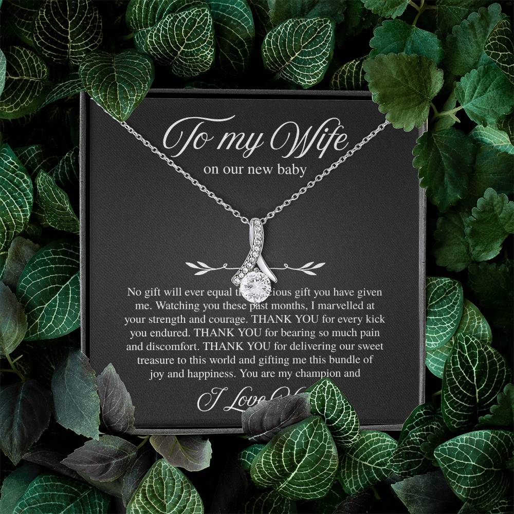 To My Wife, On Our New Baby - Alluring Beauty Necklace