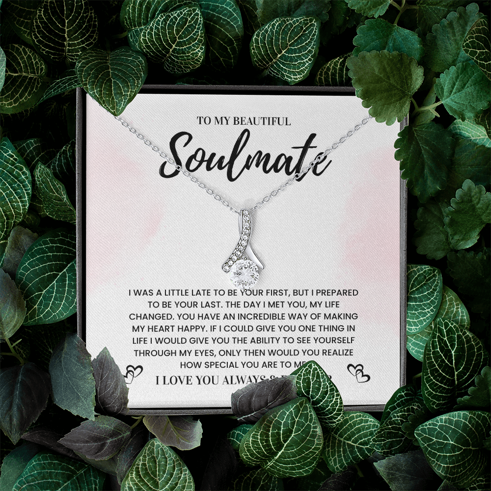 To My Beautiful Soulmate, Love You Always & Forever - Alluring Beauty Necklace