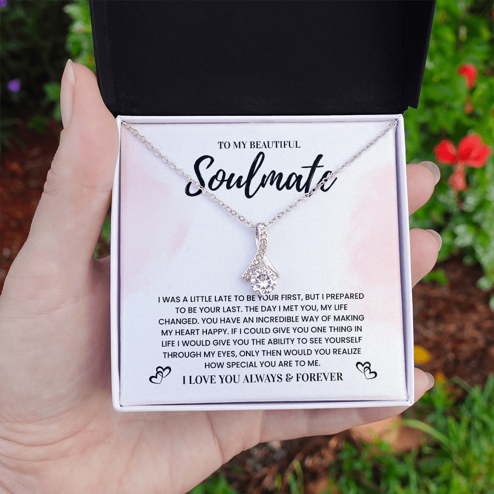 To My Beautiful Soulmate, Love You Always & Forever - Alluring Beauty Necklace