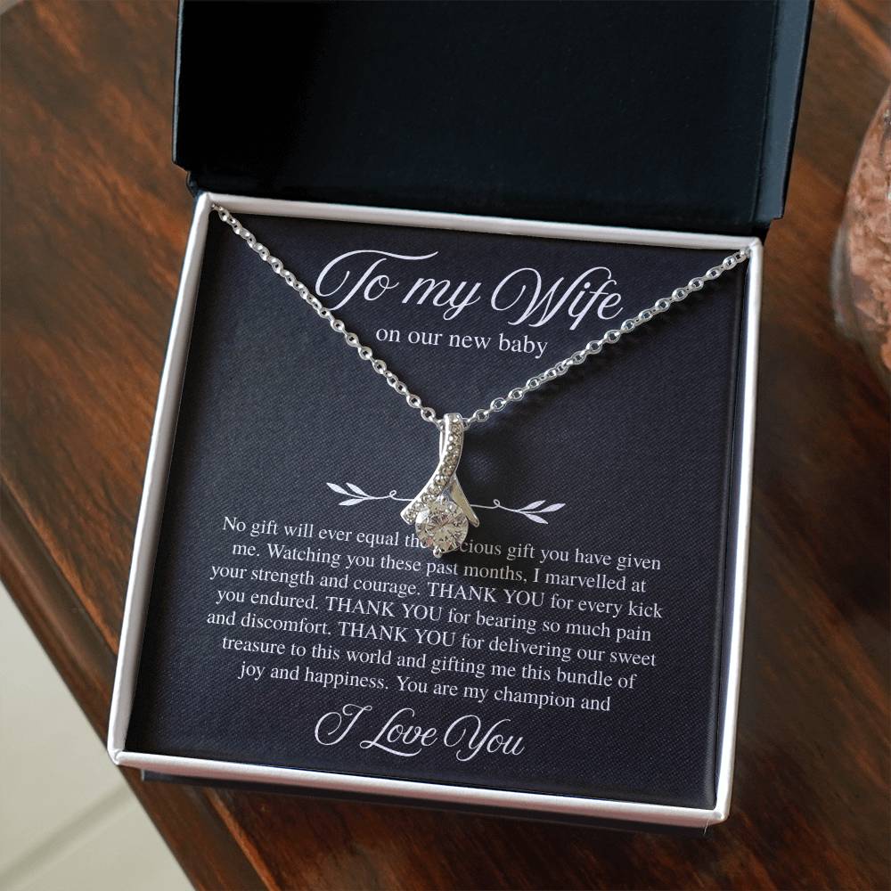 To My Wife, On Our New Baby - Alluring Beauty Necklace