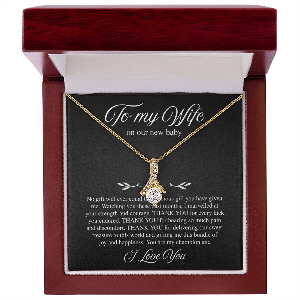 To My Wife, On Our New Baby - Alluring Beauty Necklace