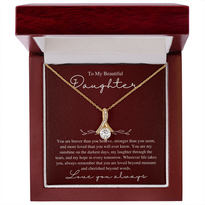 To My Beautiful Daughter, Love You Always - Love Knot Necklace