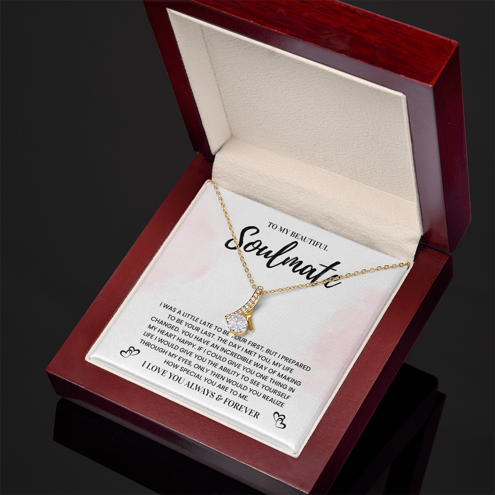 To My Beautiful Soulmate, Love You Always & Forever - Alluring Beauty Necklace