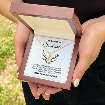 To My Smoken' Hot Soulmate, Always & Forever - Alluring Beauty Necklace