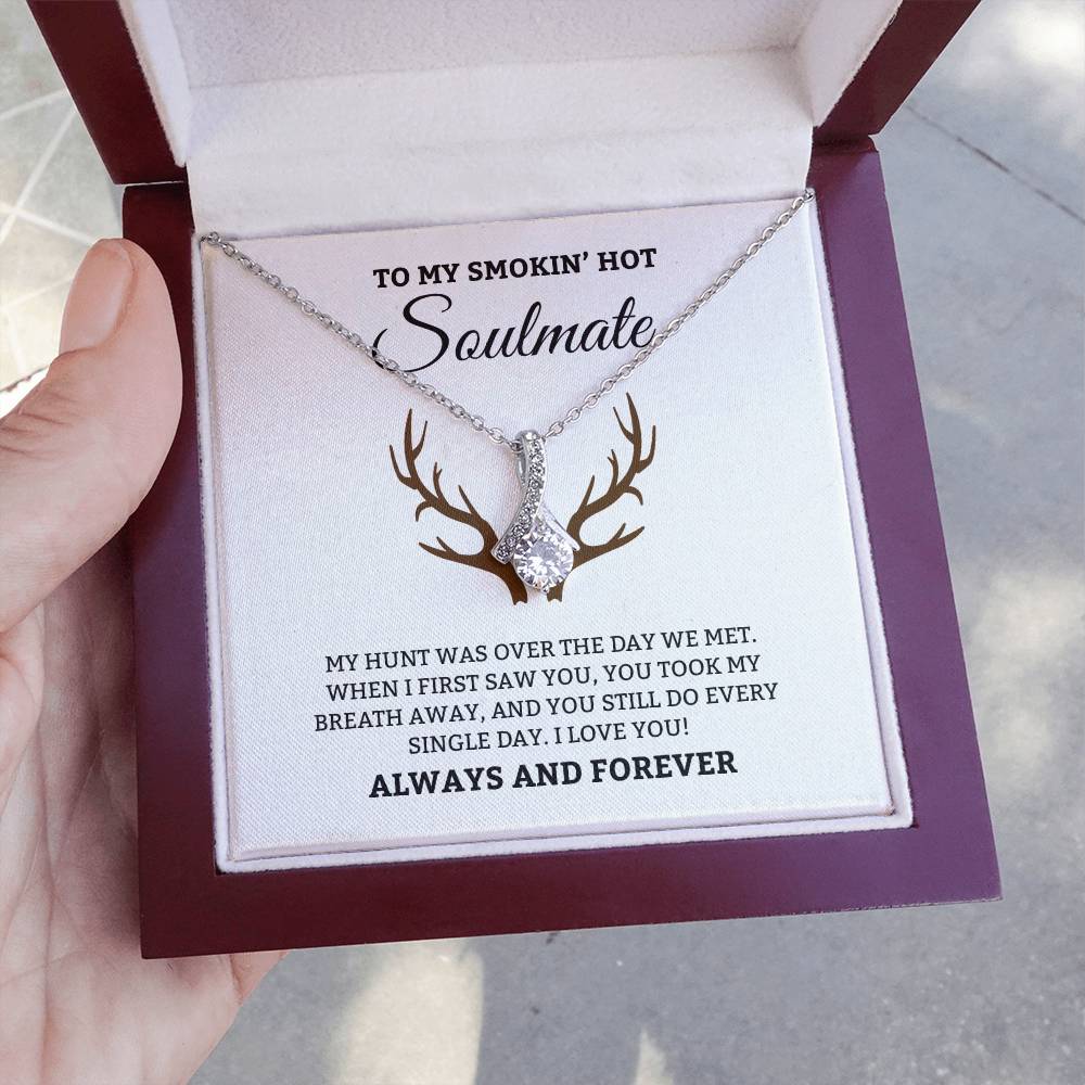 To My Smoken' Hot Soulmate, Always & Forever - Alluring Beauty Necklace