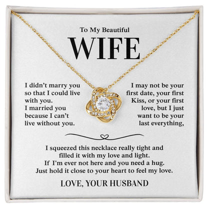 To My Beautiful Wife, From Husband - Love Knot Necklace