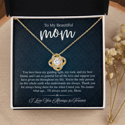 To My Beautiful Mom, I Love You Always & Forever - Love Knot Necklace