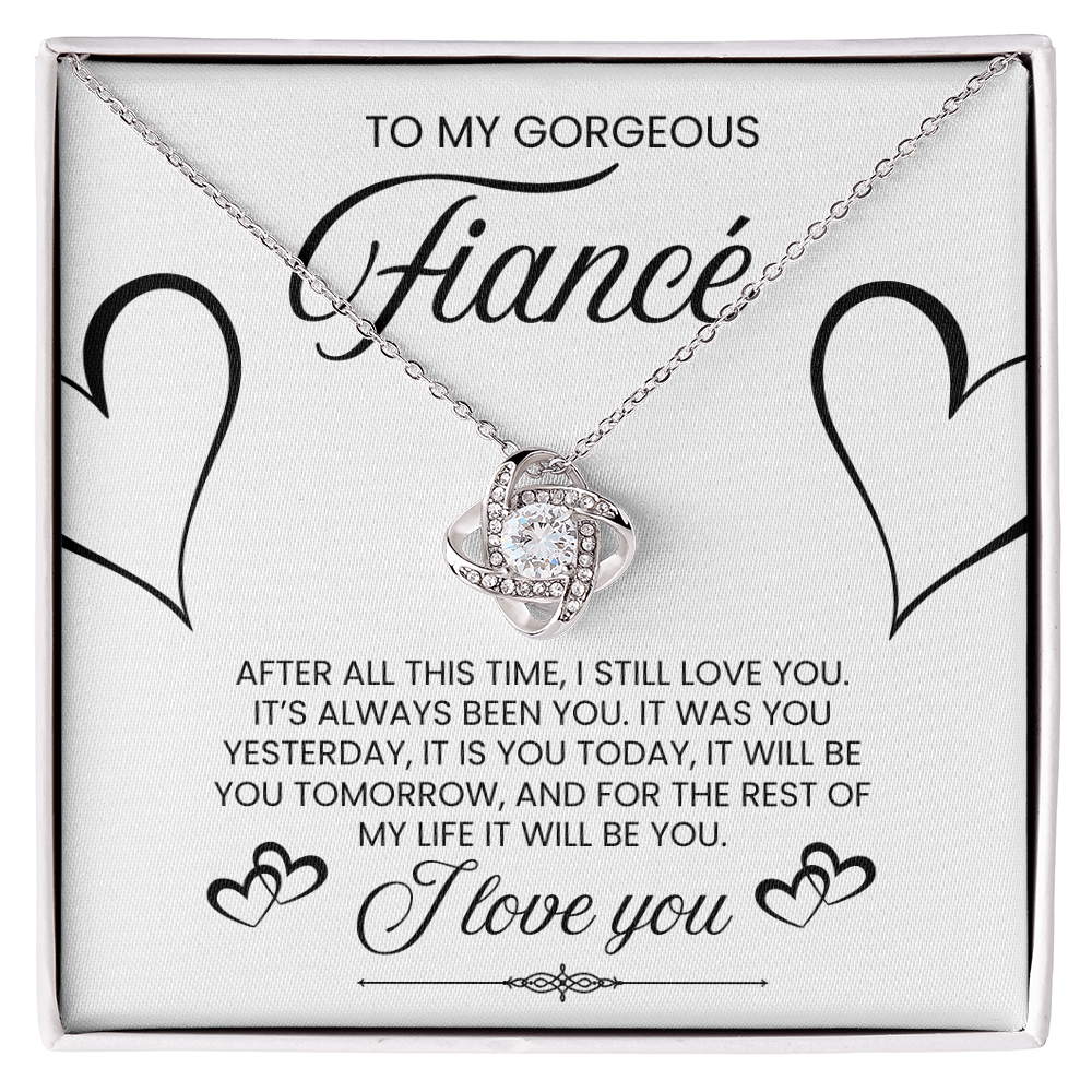 To My Gorgeous Fiance, I Love You - Love Knot Necklace