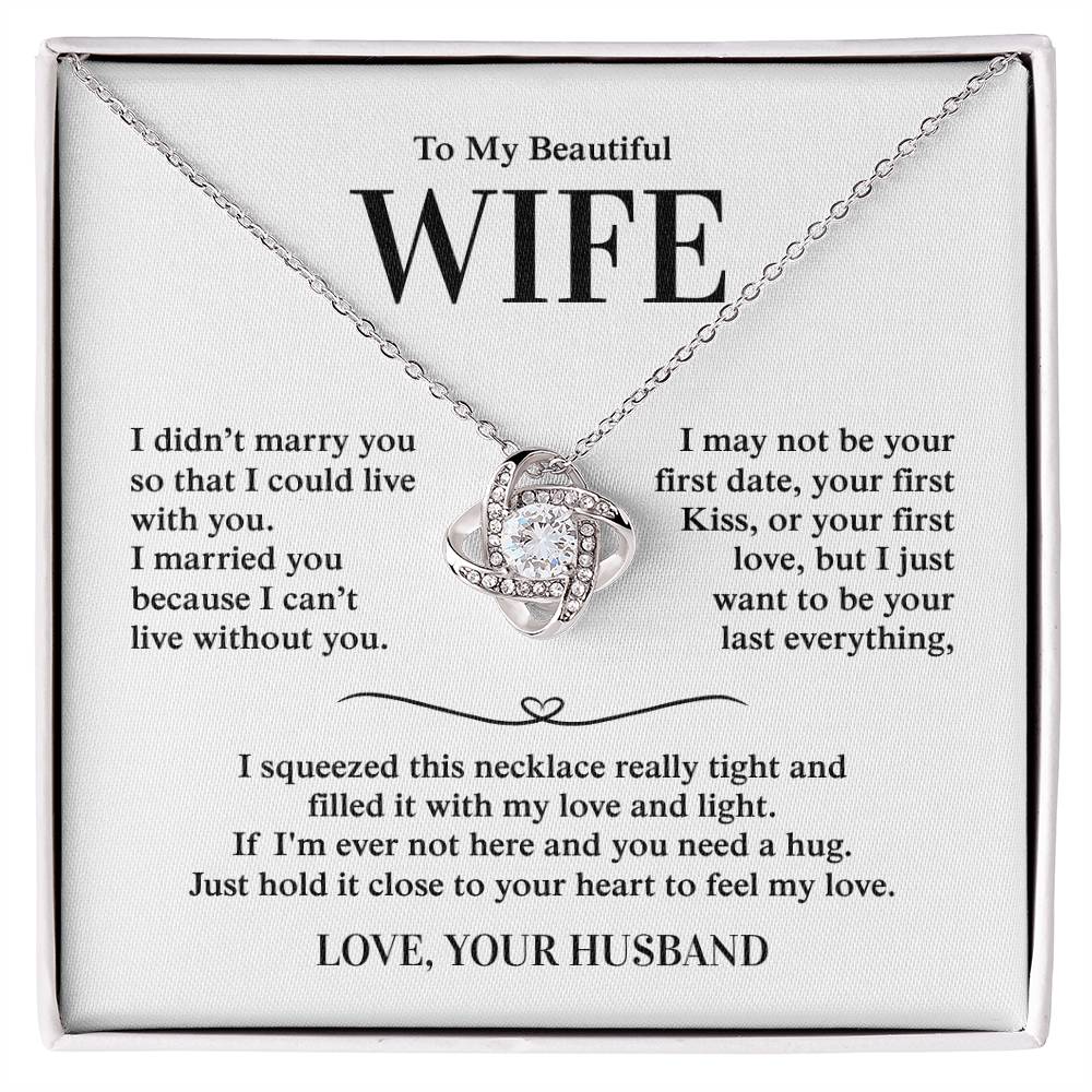 To My Beautiful Wife, From Husband - Love Knot Necklace