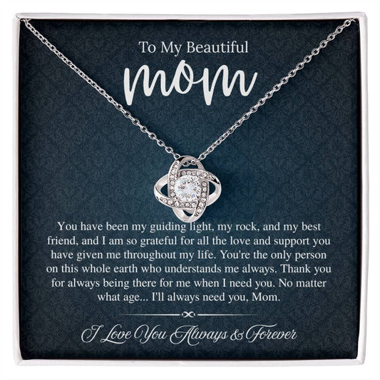 To My Beautiful Mom, I Love You Always & Forever - Love Knot Necklace