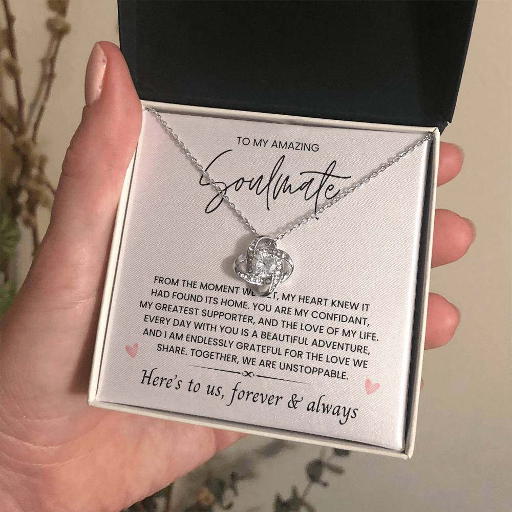 To My Amazing Soulmate, Love Forever & Always - Love Knot Necklace