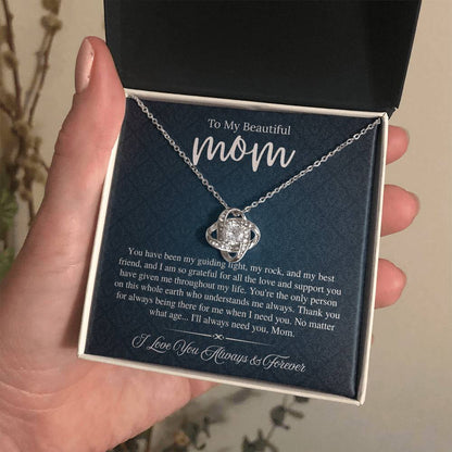 To My Beautiful Mom, I Love You Always & Forever - Love Knot Necklace