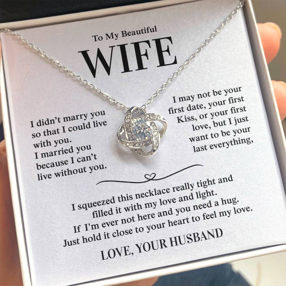 To My Beautiful Wife, From Husband - Love Knot Necklace