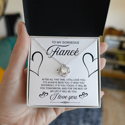 To My Gorgeous Fiance, I Love You - Love Knot Necklace