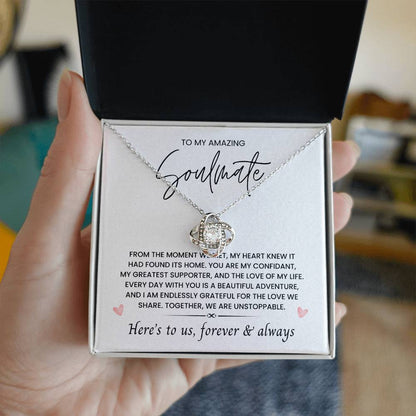 To My Amazing Soulmate, Love Forever & Always - Love Knot Necklace