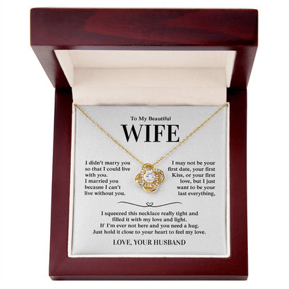To My Beautiful Wife, From Husband - Love Knot Necklace