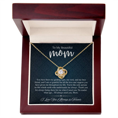 To My Beautiful Mom, I Love You Always & Forever - Love Knot Necklace