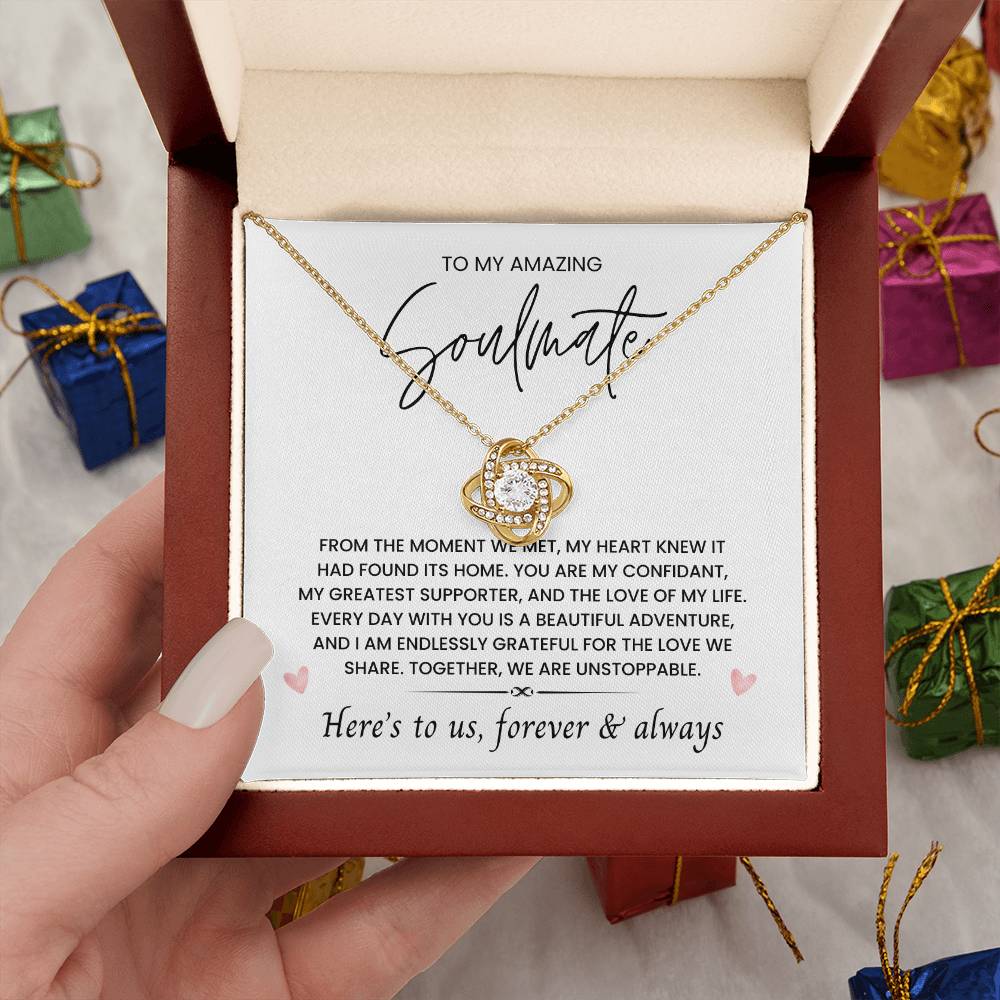 To My Amazing Soulmate, Love Forever & Always - Love Knot Necklace