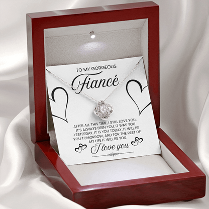 To My Gorgeous Fiance, I Love You - Love Knot Necklace