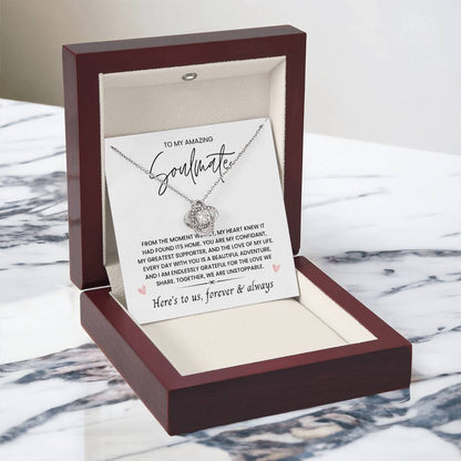 To My Amazing Soulmate, Love Forever & Always - Love Knot Necklace